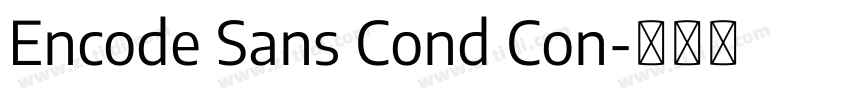 Encode Sans Cond Con字体转换